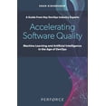 thumbnail image 1 of Accelerating Software Quality: Machine Learning and Artificial Intelligence in the Age of DevOps, 1 of 1
