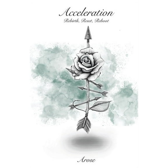 Acceleration: Rebirth, Reset, Reboot (Paperback)