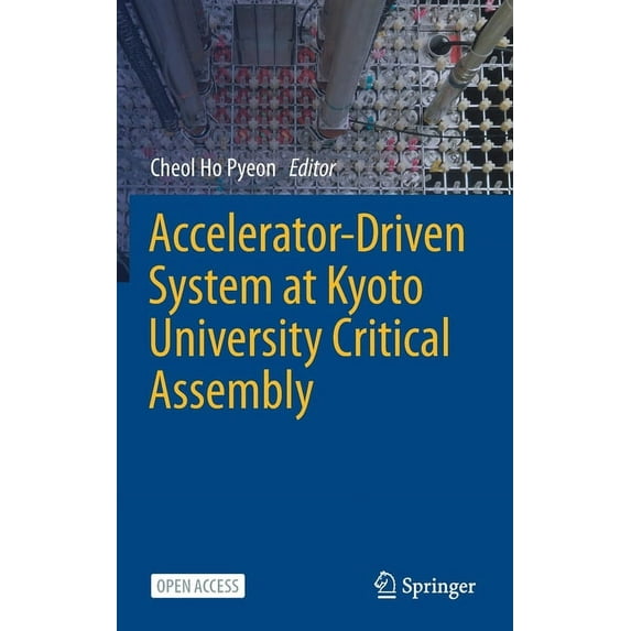 Accelerator-Driven System at Kyoto University Critical Assembly, (Hardcover)