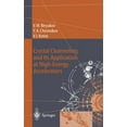 thumbnail image 1 of Accelerator Physics Crystal Channeling and Its Application at High-Energy Accelerators, (Hardcover), 1 of 1