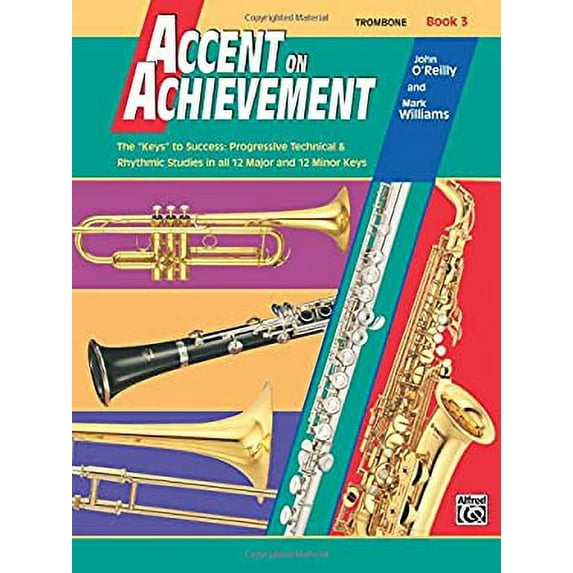 Pre-Owned Accent on Achievement, Trombone Book 3 (Accent on Achievement, Bk 3) (Paperback) 0739006339 9780739006337