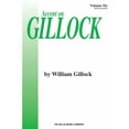 thumbnail image 1 of Accent on Gillock Volume 6: Mid-Intermediate Level, (Paperback), 1 of 1