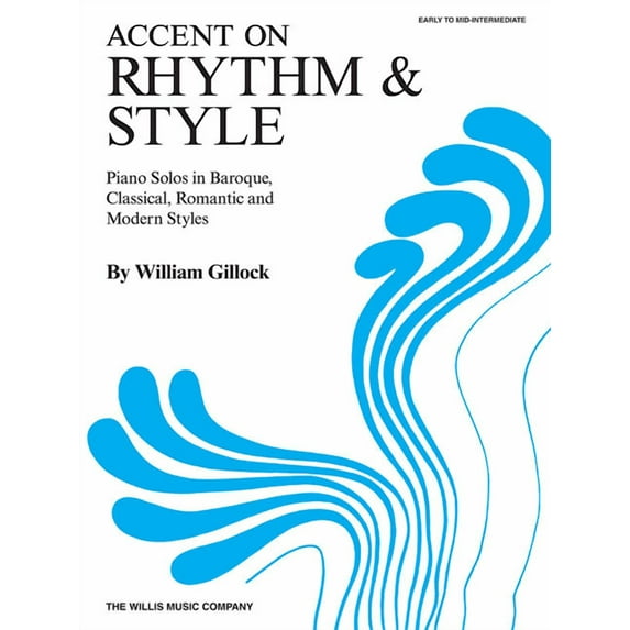 Accent on Rhythm & Style: Early to Mid-Intermediate Level, (Paperback)