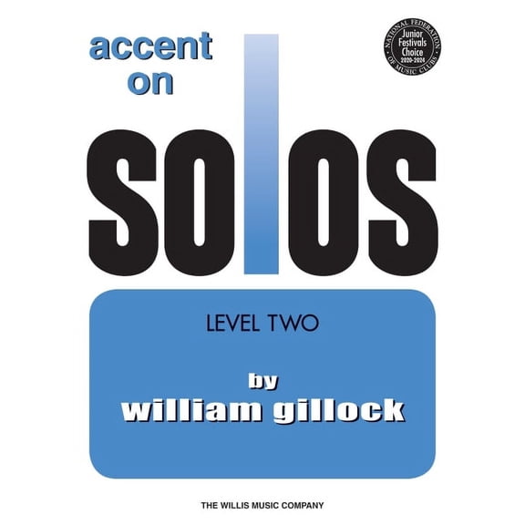 Accent on Solos Book 2 Mid to Late Elementary Piano Sheet Music Solo Repertoire Book for Beginner Students Gillock Piano, (Paperback)