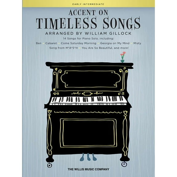 Accent on Timeless Songs: 14 Songs for Piano Solo National Federation of Music Clubs 2024-2028 Selection, (Paperback)