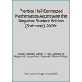 thumbnail image 1 of Pre-Owned Prentice Hall Connected Mathematics Accentuate the Negative Student Edition (Softcover) 2006c (Paperback) 0131656414 9780131656413, 1 of 1