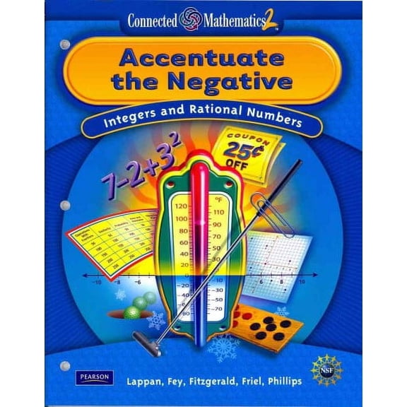 Accentuate the Negative : Integers and Rational Numbers