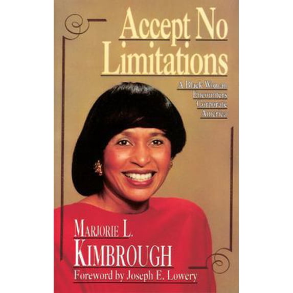 Pre-Owned Accept No Limitations: Black Woman Encounters Corporate America Paperback