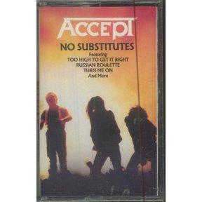 Accept - No Substitutes - Cassette