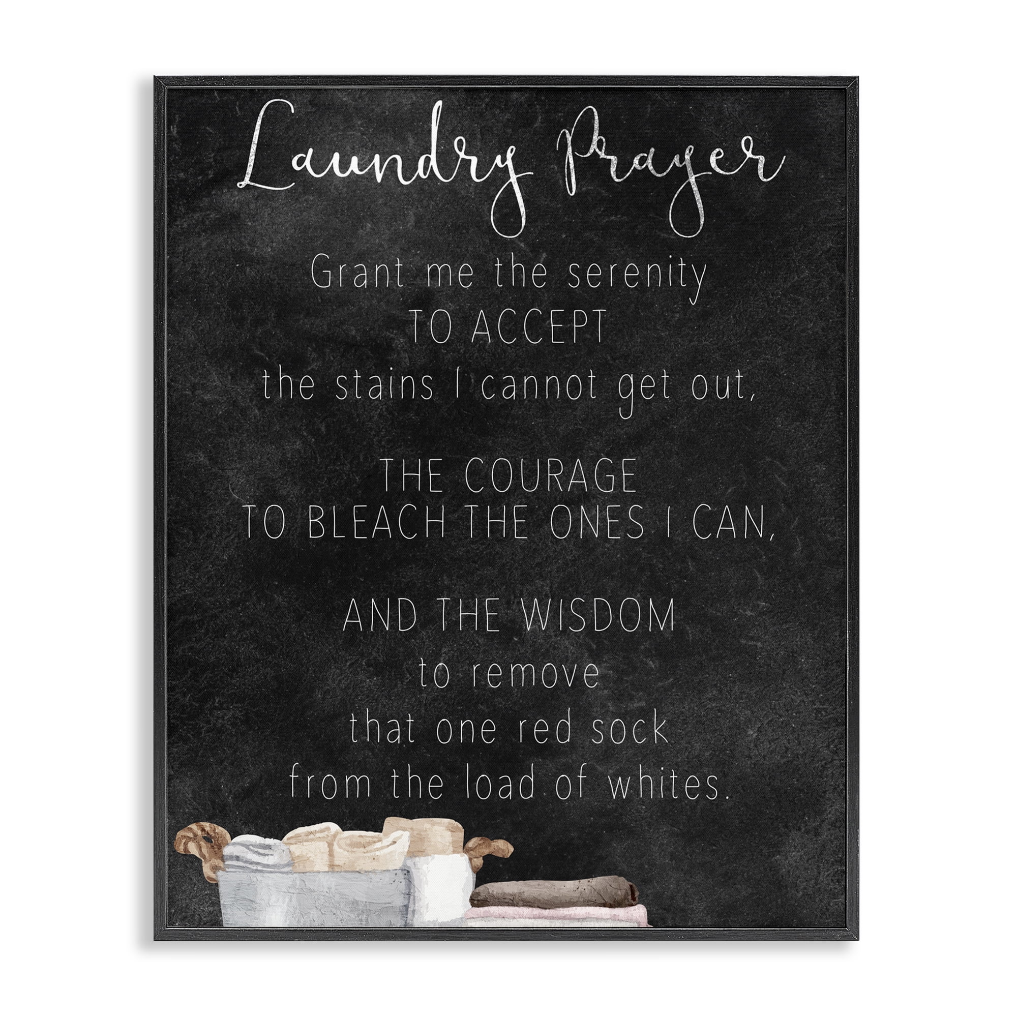 Accept The Stains Laundry Prayer Black Framed Giclee Art, design by Kim Allen