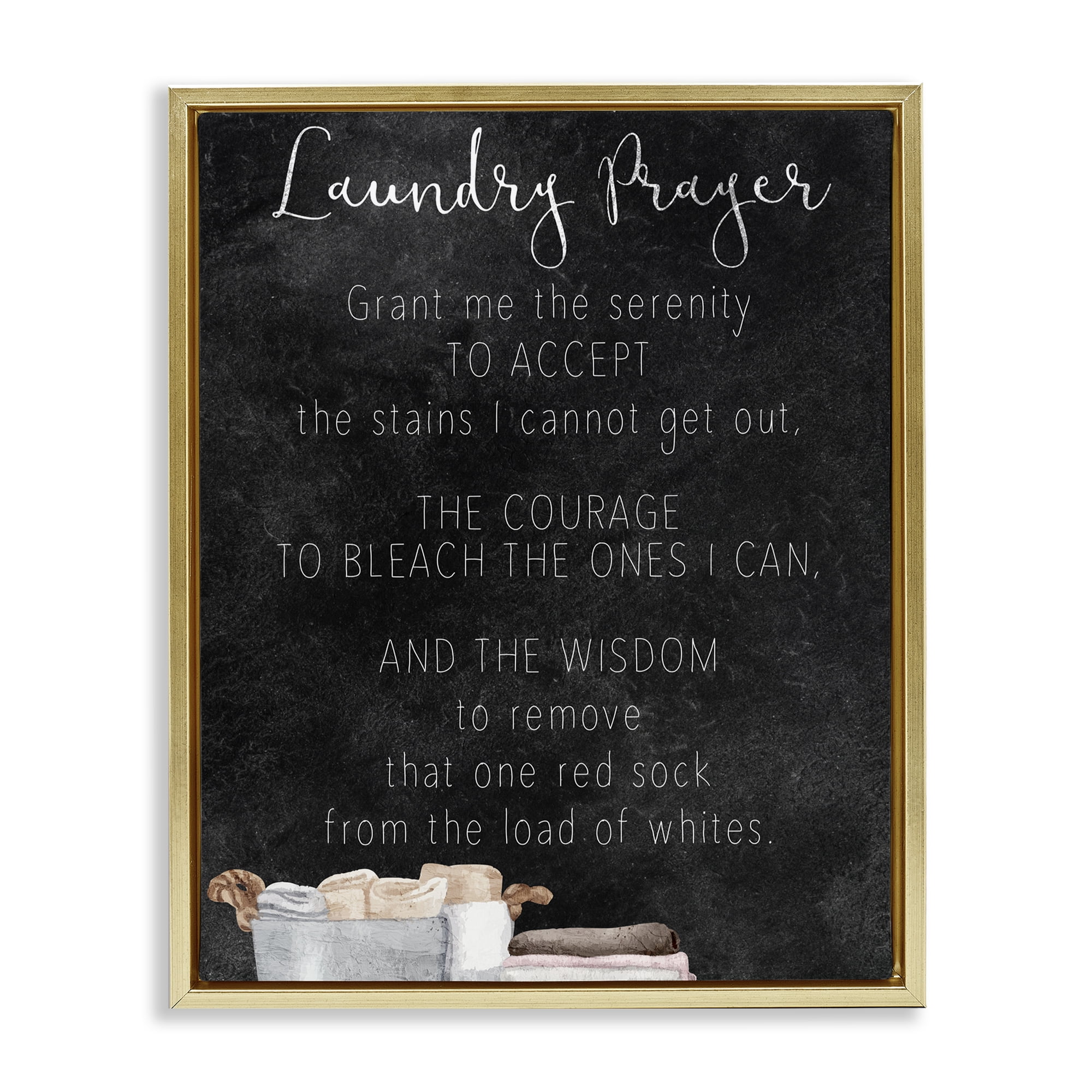 Accept The Stains Laundry Prayer Gold Framed Floater Canvas Wall Art, design by Kim Allen