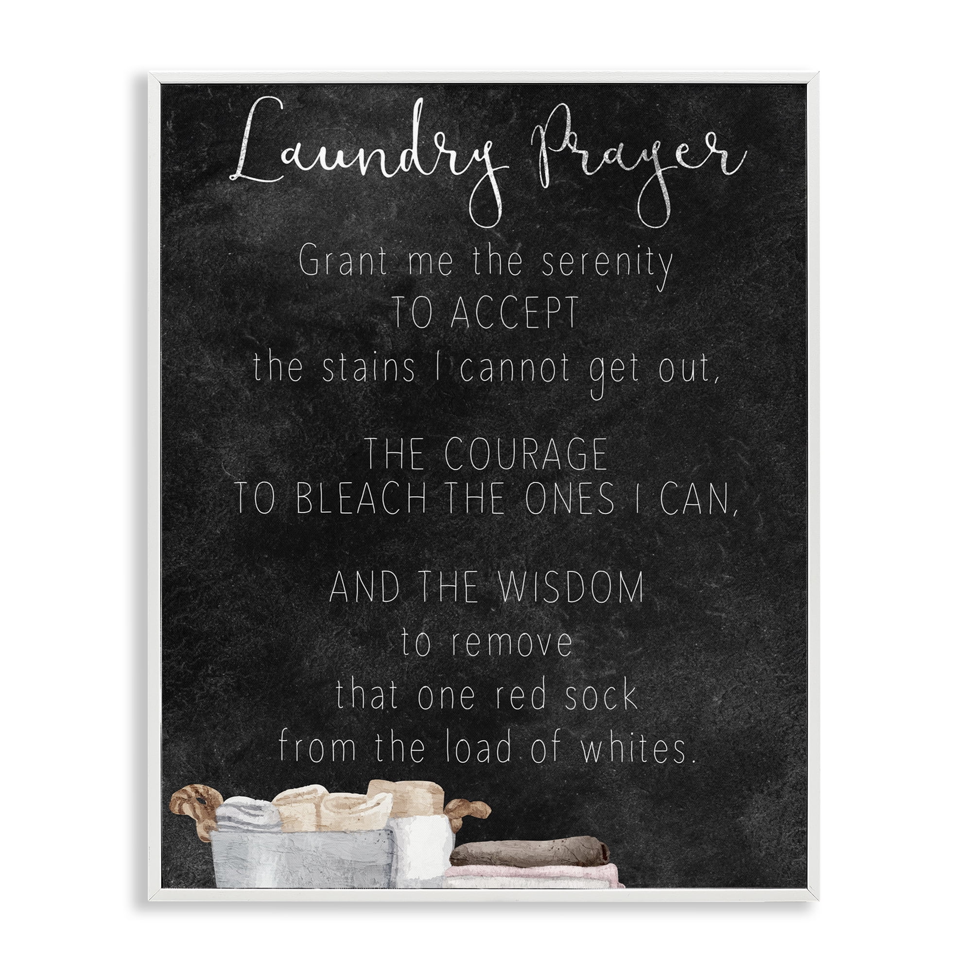 Accept The Stains Laundry Prayer White Framed Giclee Art, design by Kim Allen