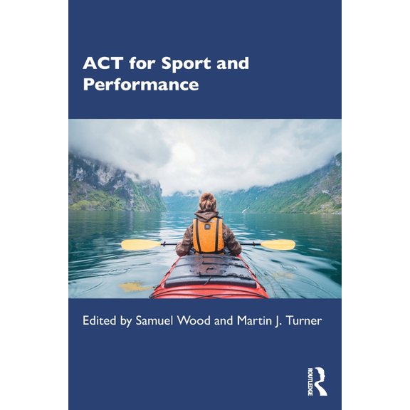 ACT for Sport and Performance, (Paperback)