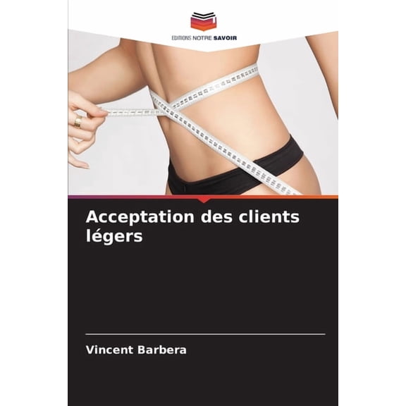 Acceptation des clients légers, (Paperback)