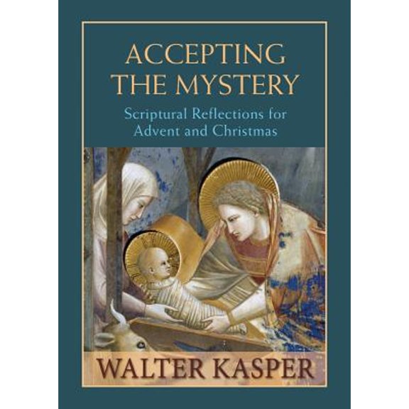 Pre-Owned Accepting the Mystery: Scriptural Reflections for Advent and Christmas (Hardcover) 0809106388 9780809106387