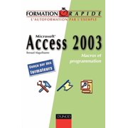 Access 2003 - Macros et programmation VBA, Paperback