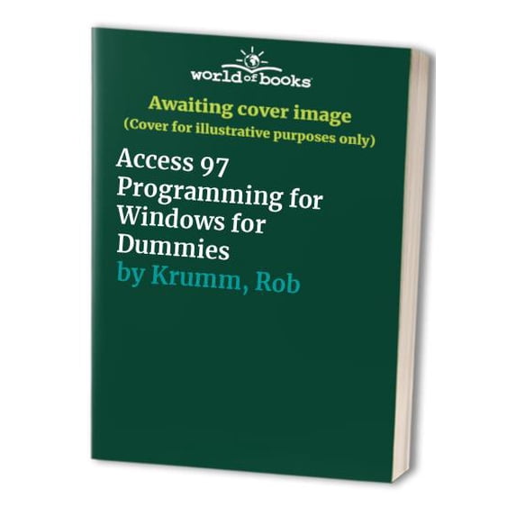 Pre-Owned Access 97 Programming for Windows for Dummies (Paperback) 1568846967 9781568846965