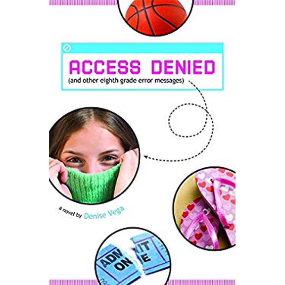 Pre-Owned Access Denied : And Other Eighth Grade Error Messages 9780316034487