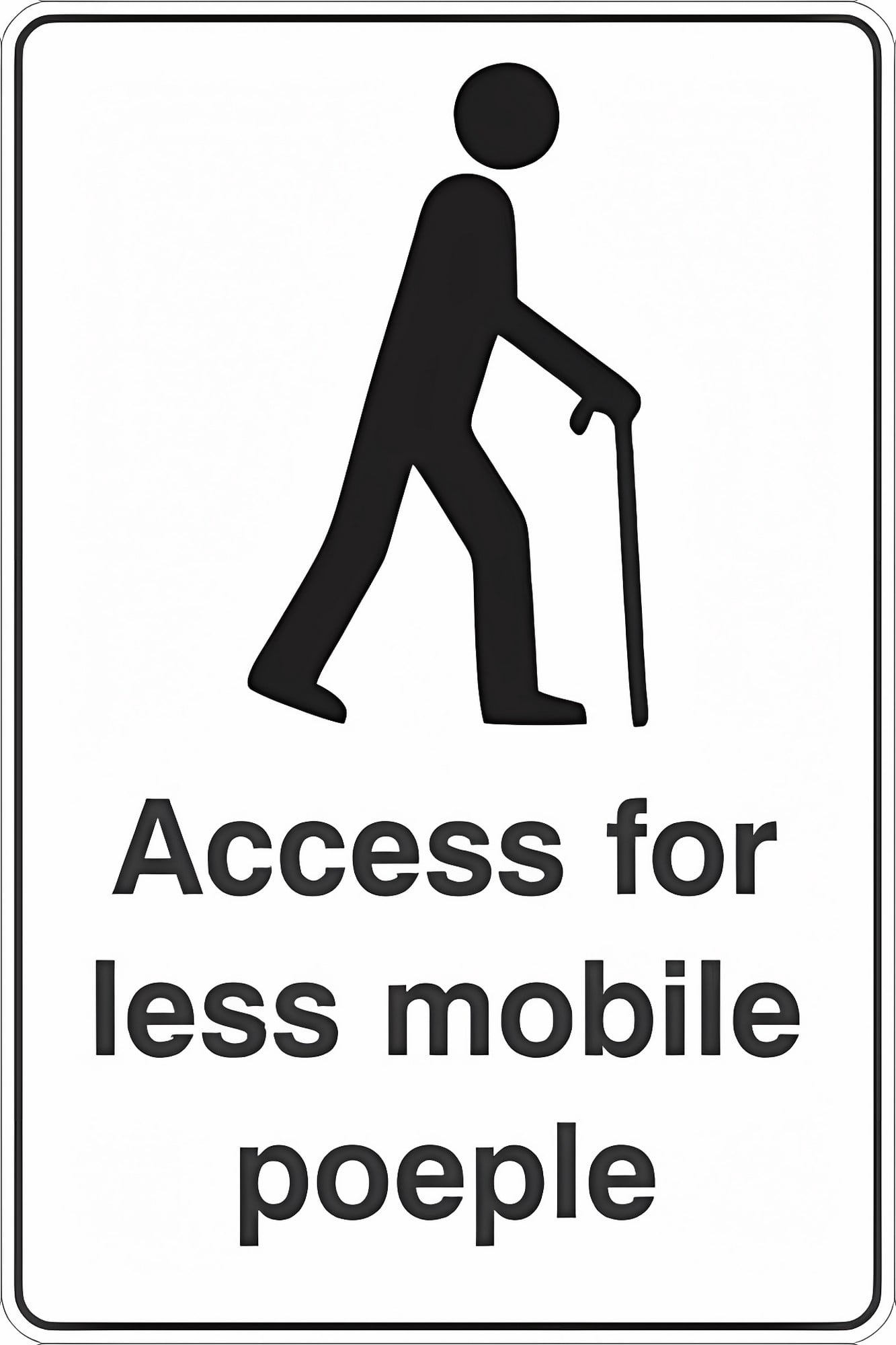 Access For Less Mobile People Sign - 8