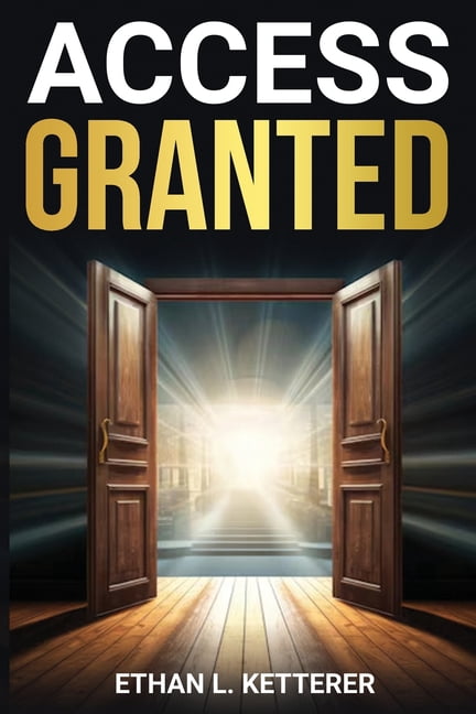 Access Granted, (Paperback)