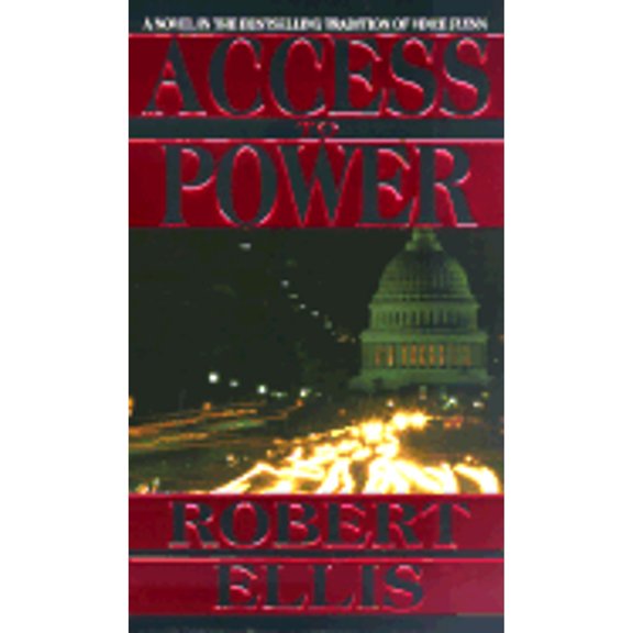 Pre-Owned Access To Power (Mass Market Paperback) 0786014539 9780786014538