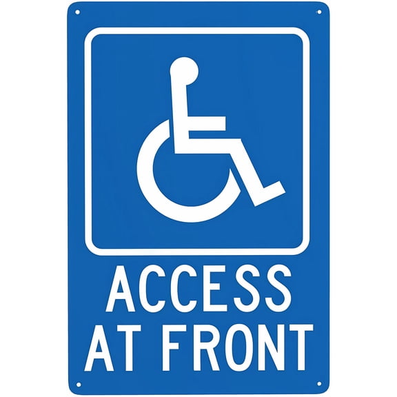 Access at Front Sign - 8"x12" Metal Warning Sign, Handicap Parking Security, Street Business Wall Decor