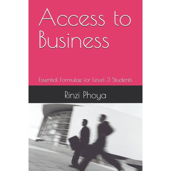Access to Business: Essential Formulae for Level 3 Students, (Paperback)