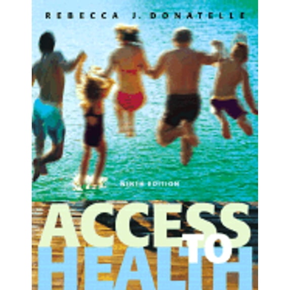 Pre-Owned Access to Health (Paperback) 0805378480 9780805378481