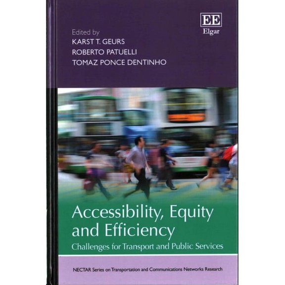 Accessibility, Equity and Efficiency : Challenges for Transport and Public Services