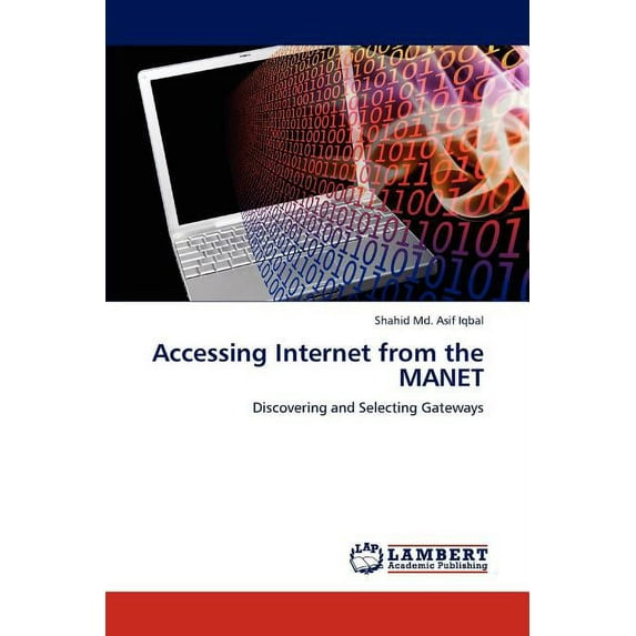 Accessing Internet from the MANET (Paperback)