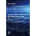 thumbnail image 1 of Accident-Tolerant Materials for Light Water Reactor Fuels, (Paperback), 1 of 1