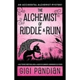 thumbnail image 1 of Accidental Alchemist Mystery The Alchemist of Riddle and Ruin: An Accidental Alchemist Mystery, Book 6, (Paperback), 1 of 1