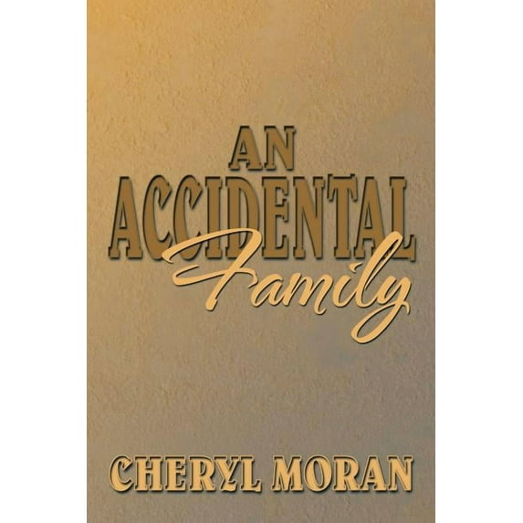 Accidental Family
