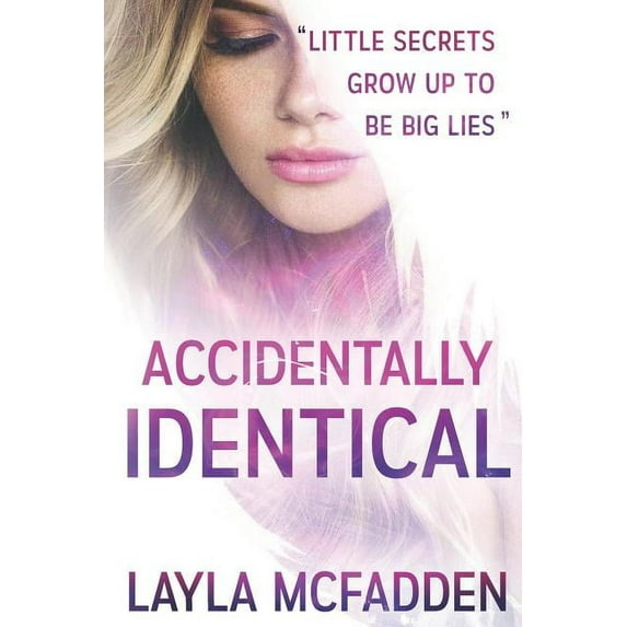 Accidentally: Accidentally Identical (Paperback)