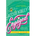 thumbnail image 1 of Pre-Owned Accidentally Engaged Paperback, 1 of 1