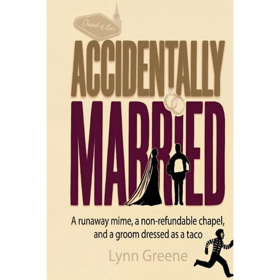 Accidentally Married, (Paperback)