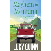 Accidentally Undercover Mysteries Mayhem in Montana, Book 4, Paperback