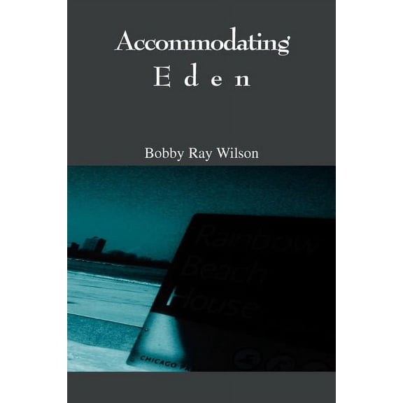 Accommodating Eden (Paperback)