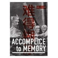 thumbnail image 1 of Accomplice to Memory, (Paperback), 1 of 1