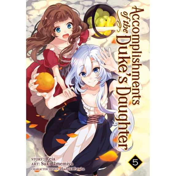 Pre-Owned Accomplishments of the Duke's Daughter (Manga) Vol. 5 (Paperback) 1642757268 9781642757262
