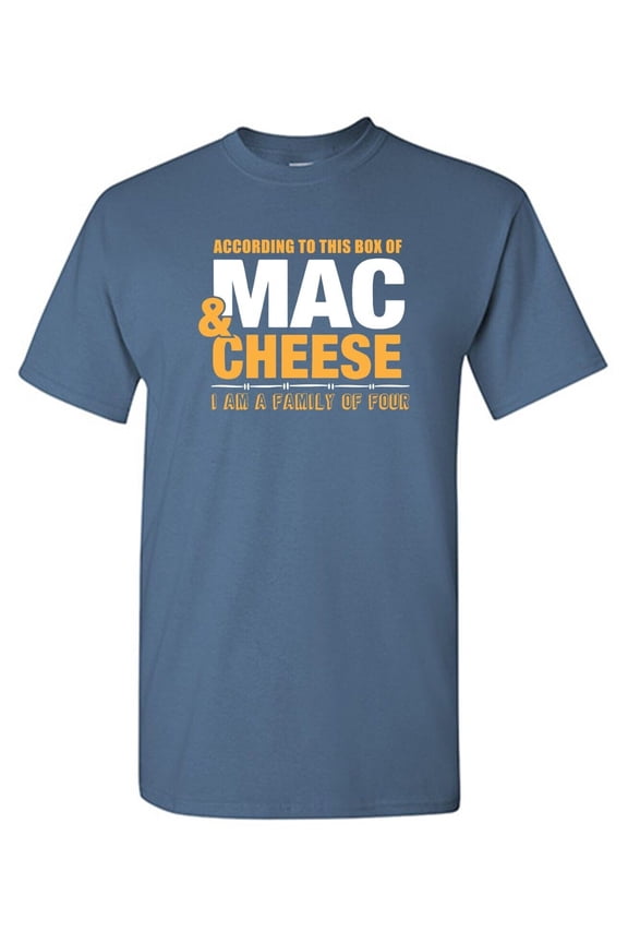 According To This Mac & Cheese Sarcastic Humor Graphic Novelty Funny T Shirt