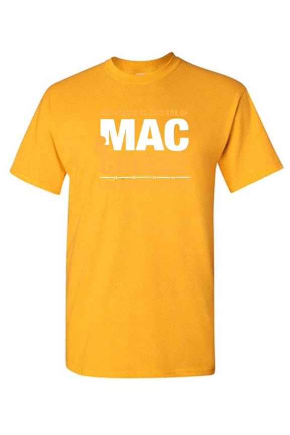 According To This Mac & Cheese Sarcastic Humor Graphic Novelty Funny T Shirt