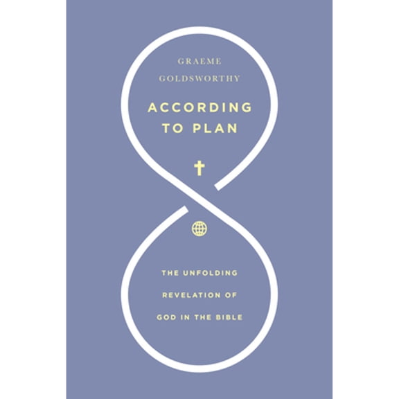 Pre-Owned According to Plan: The Unfolding Revelation of God in the Bible (Paperback) 0830826963 9780830826964
