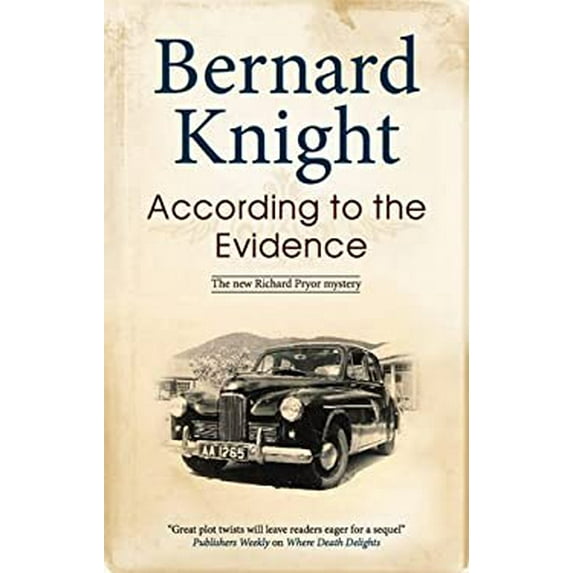 Pre-Owned According to the Evidence (Hardcover) 0727869868 9780727869869