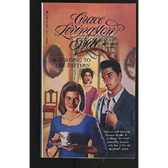 Pre-Owned According to the Pattern (Mass Market Paperback) 0842312374 9780842312370