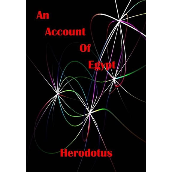 Account of Egypt : A History of Early Egypt (Aura Press)