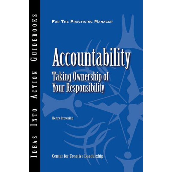 Pre-Owned Accountability: Taking Ownership of Your Responsibility (Paperback) 1604911166 9781604911169