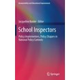 thumbnail image 1 of Accountability and Educational Improveme School Inspectors: Policy Implementers, Policy Shapers in National Policy Contexts, (Hardcover), 1 of 1
