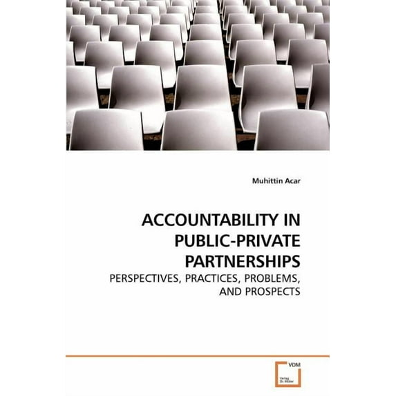 Accountability in Public-Private Partnerships (Paperback)
