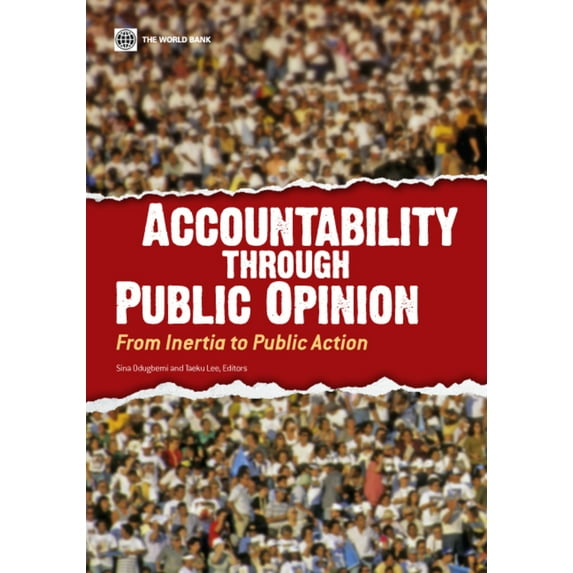 Accountability through Public Opinion : From Inertia to Public Action (Paperback)
